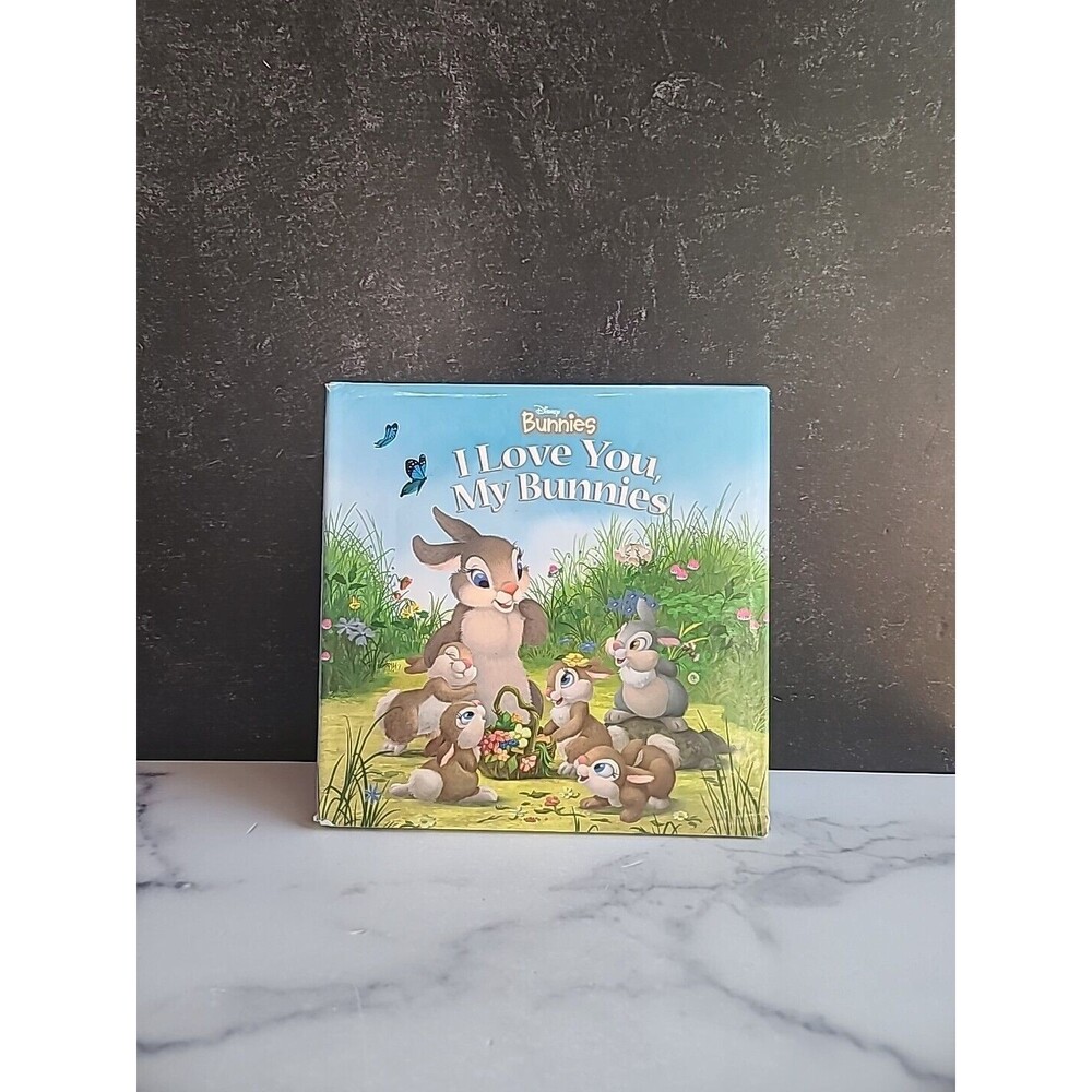Disney Bunnies I Love You, My Bunnies by Laura Driscoll and Disney Books (2007,